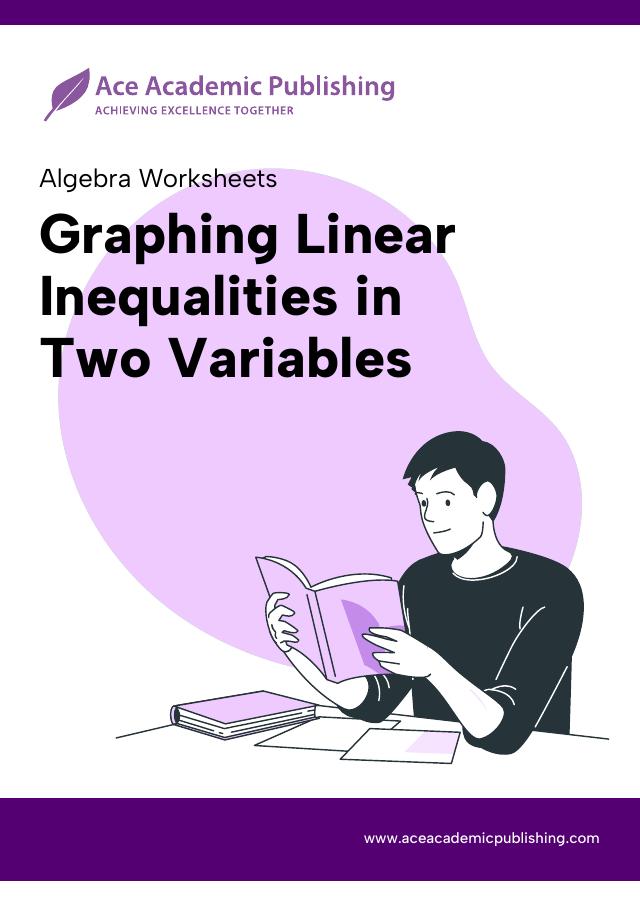 Graphing Linear Inequalities in Two Variables