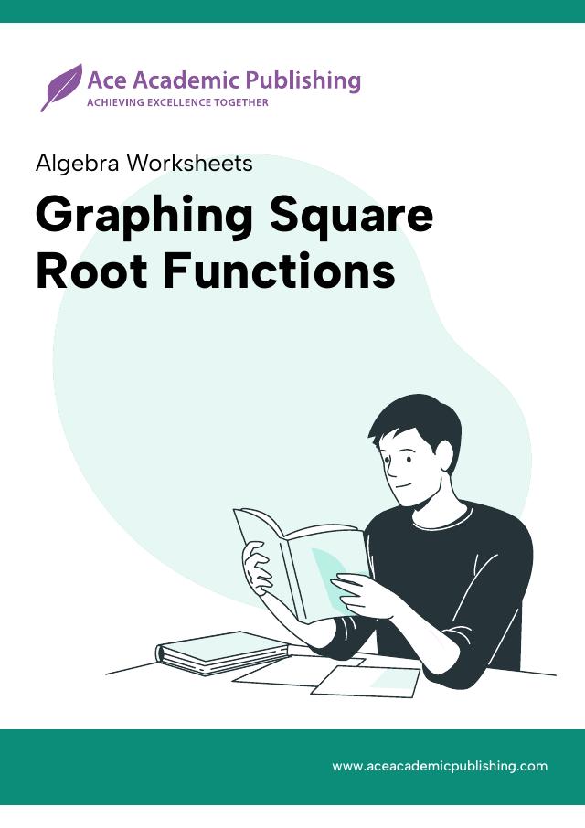 Graphing Square Root Functions