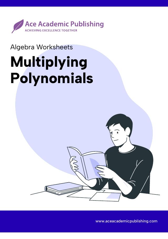 Multiplying Polynomials