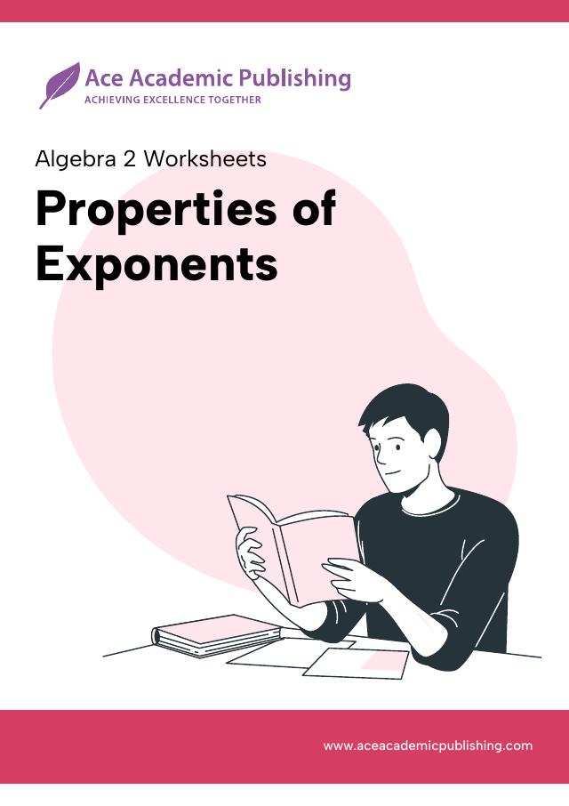 Properties of Exponents