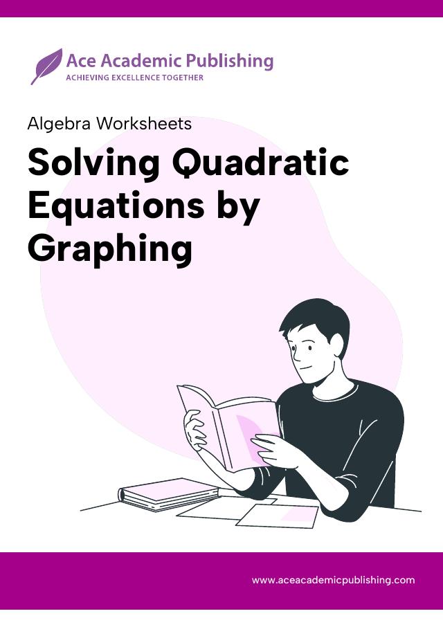 Solving Quadratic Equations by Graphing
